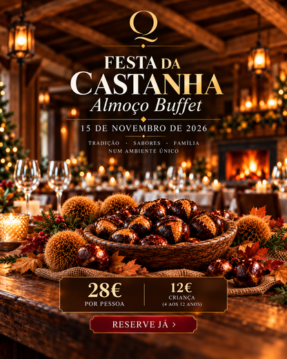 Festa da Castanha – Almoço Buffet